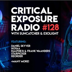 Suncatcher & Exolight - Critical Exposure Radio 128