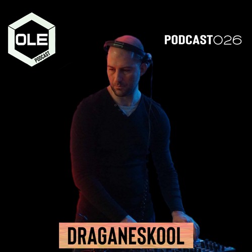 Ole Podcast 026 - Draganeskool 23.12.2020