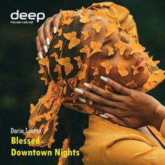 Dario Suerte - Downtown Nights [Deep House Natural]