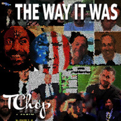The Way It Was