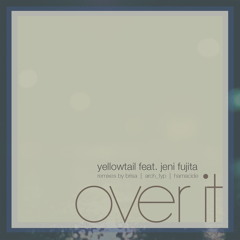 Over It (Hamacide Remix) [feat. Jeni Fujita]