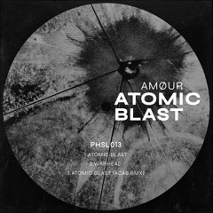 AMØUR - Atomic Blast