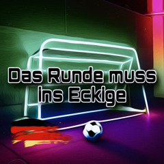 Das Runde muss ins Eckige