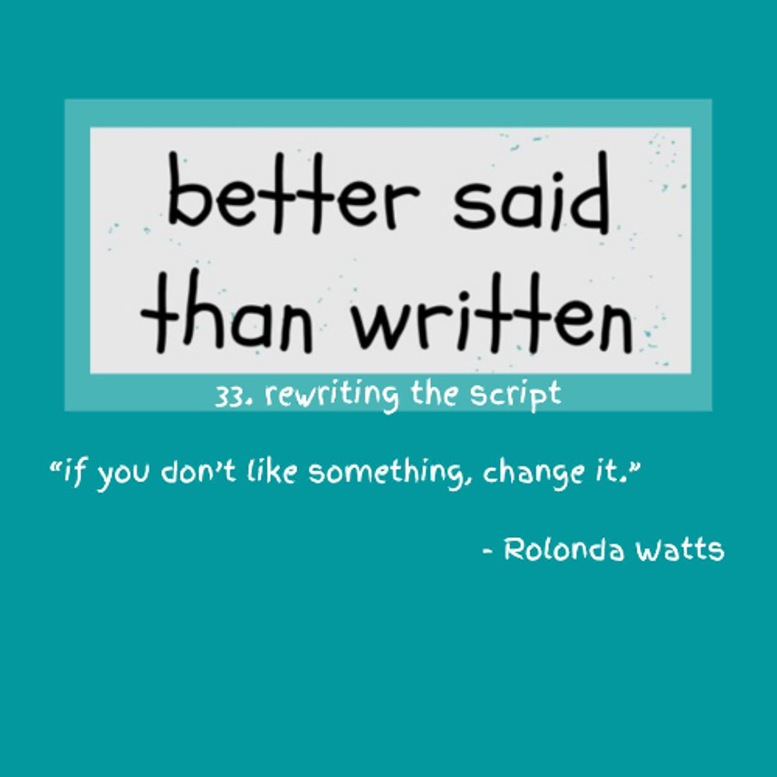 Rewriting the Script episode artwork