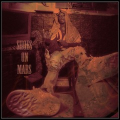 Shoes On Mars prod. Shtelman007
