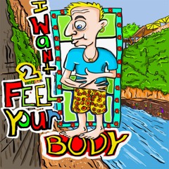 I Want To Feel Your Body - Phyn, Serinna