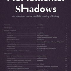 ⚡Audiobook🔥 Monumental Shadows: On Museums, Memory and the Making of History