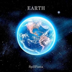 Earth (Prod. Spyder Katana)