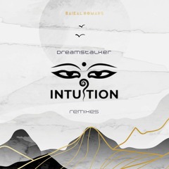 Dreamstalker - Intuition (Rework)