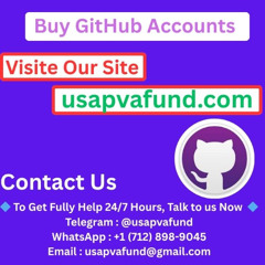 Worldwide Top 0/2 Site Buy Github Accounts 100% Old & Best