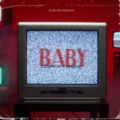 Baby ft AMØXD
