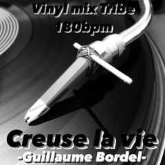 Vinyl/CDJ - Mix Tribe 180bpm - MégaBordel/MaxiFrisson *Creuse la vie* - Guillaume Bordel