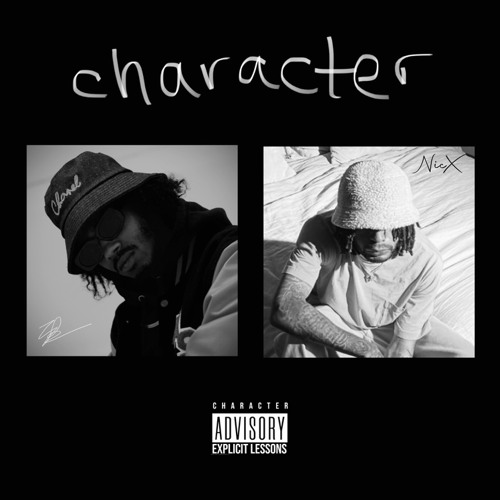 Zay Bcuz x NicX - CHARACTER