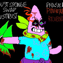 DustSpongeSwap: Dusttrust OST 005 - "PINHEAD’S REVENGE" [Phase 2]