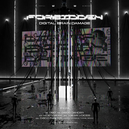 Premiere: FORBIDDEN - DBD [EYD016]