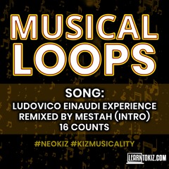 Ludovico Einaudi - Experience - Remixed by Mestah | Intro | 16 Counts