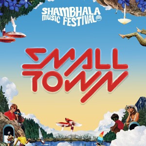 SMALLTOWN DJS @ FRACTAL FOREST (SHAMBHALA 26)