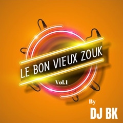 LE BON VIEUX ZOUK by DJ BK