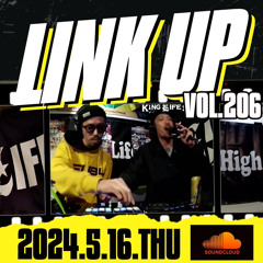 LINKUP VOL.206 MIXED BY KING LIFE STAR CREW