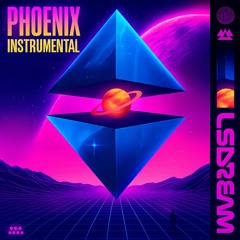 LSDREAM - PHOENIX (dOhDoubleP Instrumental Edit)
