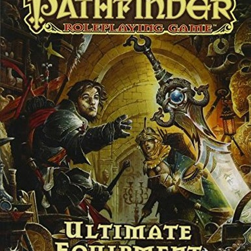 VIEW [EBOOK EPUB KINDLE PDF] Pathfinder Roleplaying Game: Ultimate Equipment Pocket Edition by  Paiz