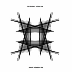 The Poeticast - Episode 276 (Alessio Greco Guest Mix)