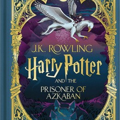 Harry Potter and the Prisoner of Azkaban (Harry Potter, Book 3) (MinaLima Edition)  en format mobi - uC5mHU9cf3