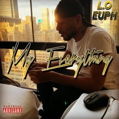 My Everything Freestyle