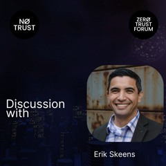 Discussion with Eric Skeens