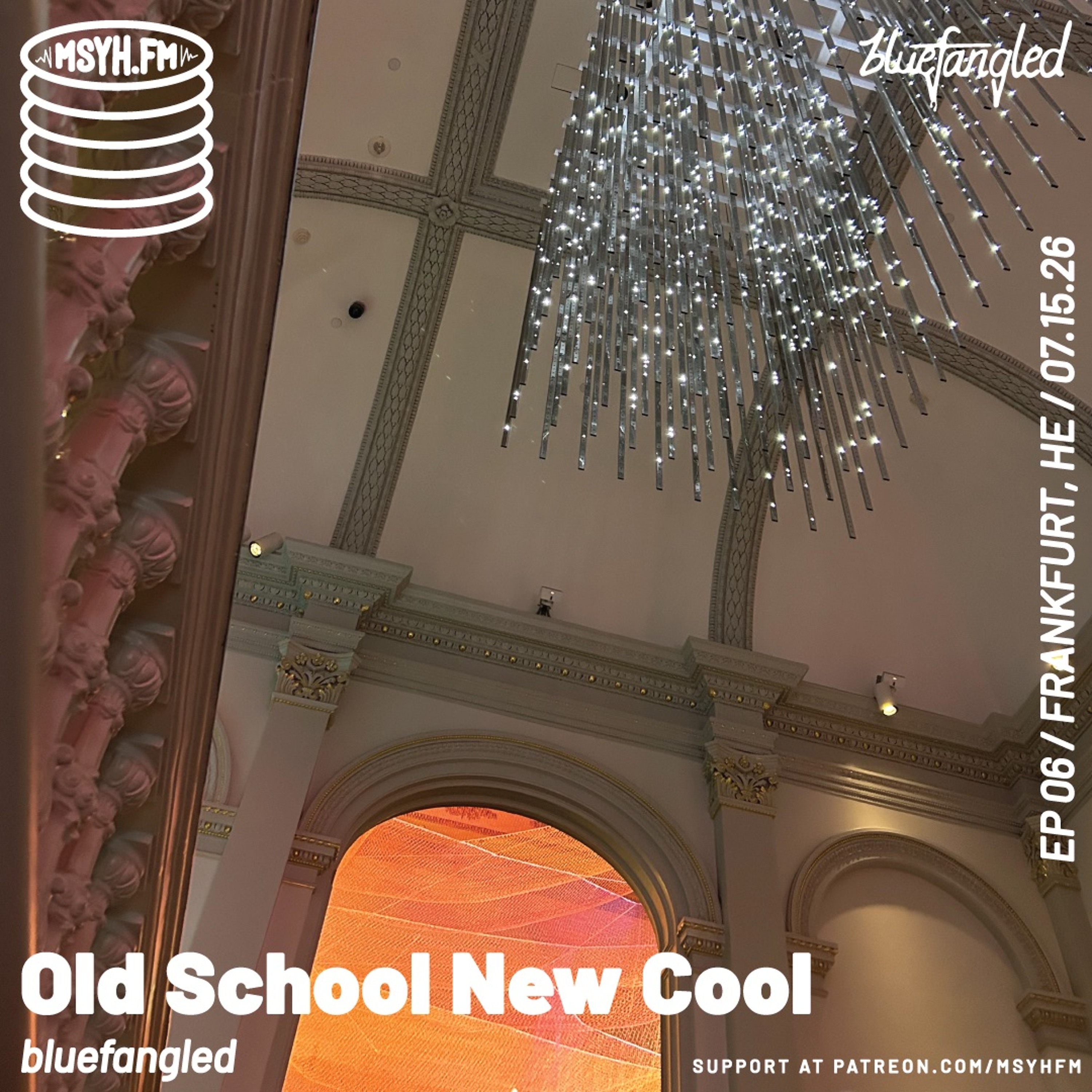 Old School New Cool | Episode 6 with bluefangled episode artwork