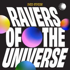 Ben Evers - Ravers Of The Universe - Permanent Vacation