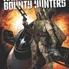 Read ❤️ PDF Star Wars: War Of The Bounty Hunters Omnibus by  Charles Soule,Greg Pak,Alyssa Wong,