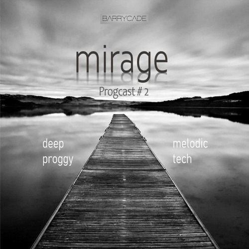 mirage progcast 2