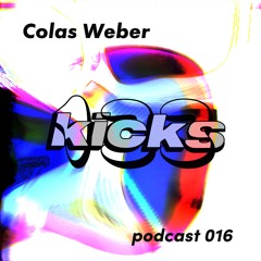 Colas Weber - 133kicks podcast 016