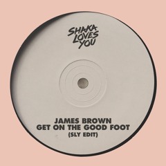 James Brown - Get On The Good Foot (SLY Remix)