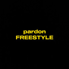 pardon freestyle