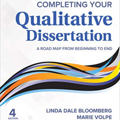 [Get] KINDLE 📍 Completing Your Qualitative Dissertation: A Road Map From Beginning t