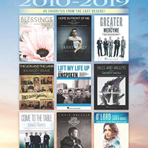 DOWNLOAD EBOOK 🗸 Christian Sheet Music 2010-2019 - 40 Favorites from the Last Decade