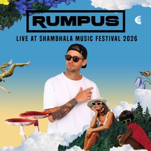 RUMPUS Live at Shambhala 2026