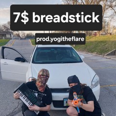 7$Breadstick (freestyle)