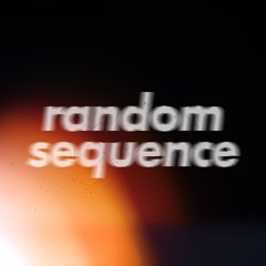 Random Sequence - Business as usual [Free Download]