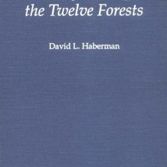 [Read] [KINDLE PDF EBOOK EPUB] Journey through the Twelve Forests: An Encounter with