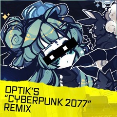 Geoxor - Zenith 「Optik's "Cyberpunk 2077" Flip」