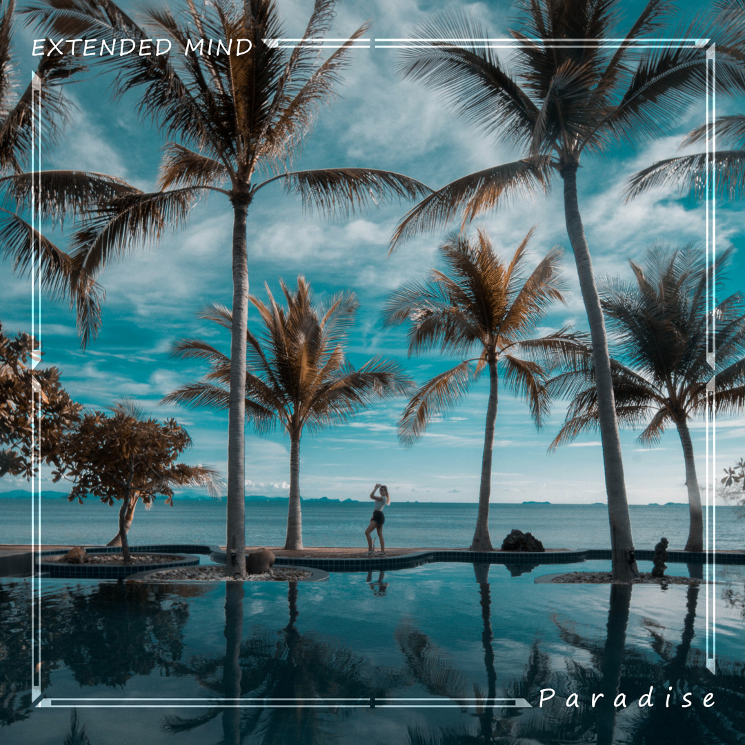 Stream Paradise by Extended mind | Listen online for free on SoundCloud