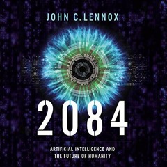 Read [EBOOK EPUB KINDLE PDF] 2084: Artificial Intelligence and the Future of Humanity