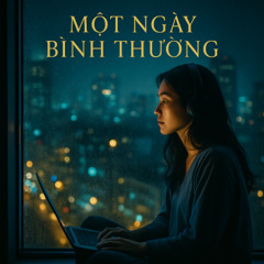 Một ngày bình thường - An ordinary day
