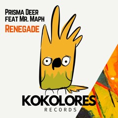 Prisma Deer Feat. Mr. Maph - Renegade 🦜