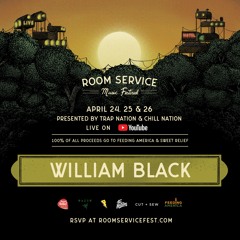 William Black - Room Service (Full DJ Set)