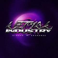 GYMBRO & Shuhandz - Lethal Industry