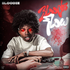 Bloodie - Bloodie Flow (Audio)
